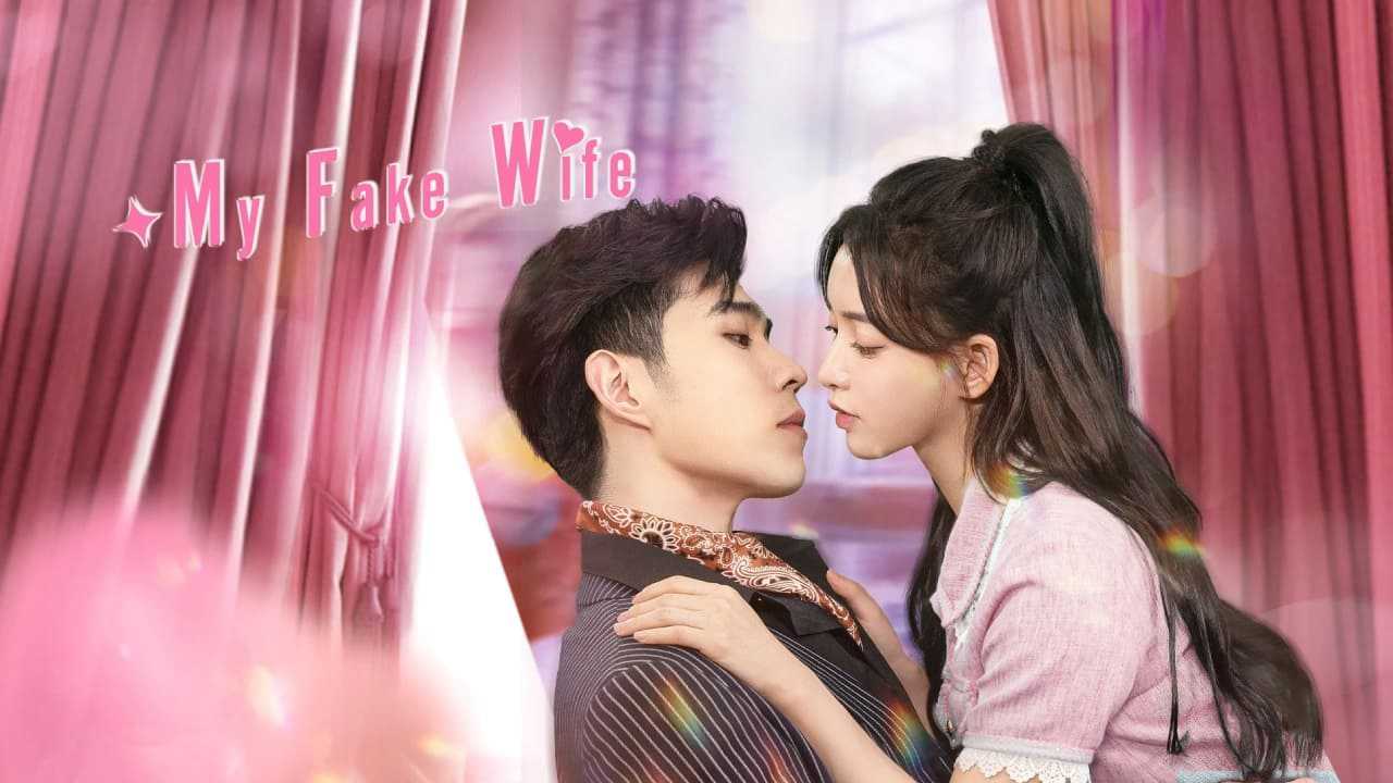 poster Anh Ấy Đã Rung Động My Fake Wife