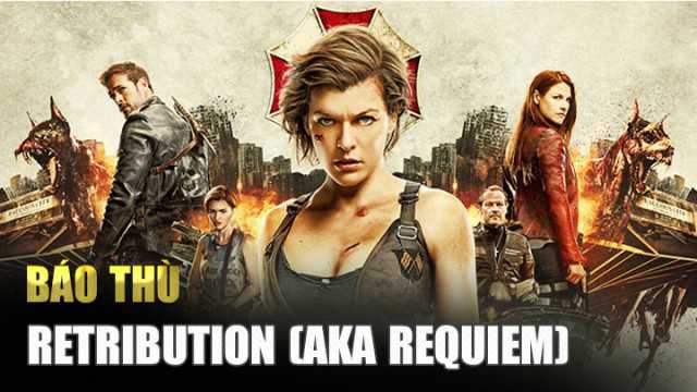 poster Báo Thù Retribution (Aka Requiem)