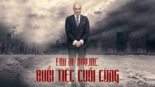 poster Buổi Tiệc Cuối Cùng End Of Days