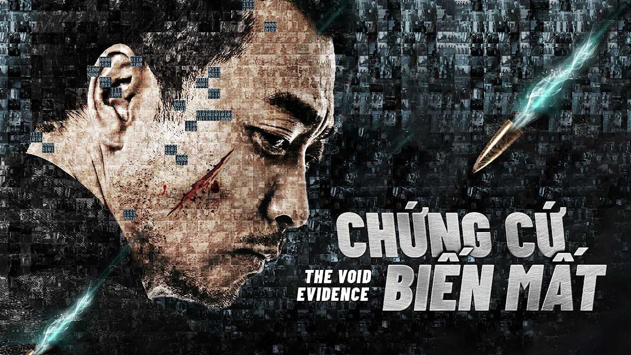 poster Chứng Cứ Biến Mất The Void Evidence