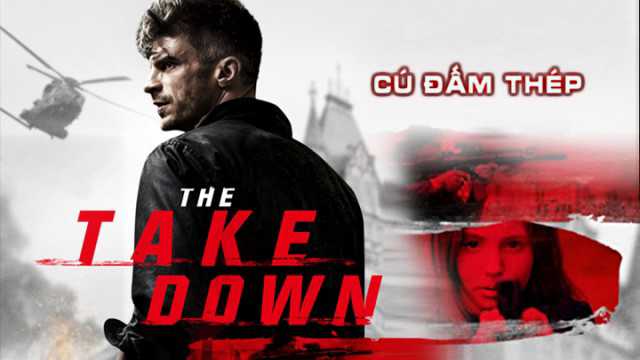 poster Cú Đấm Thép The Takedown