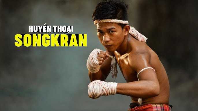 poster Huyền Thoại Songkran Boxing Songkran