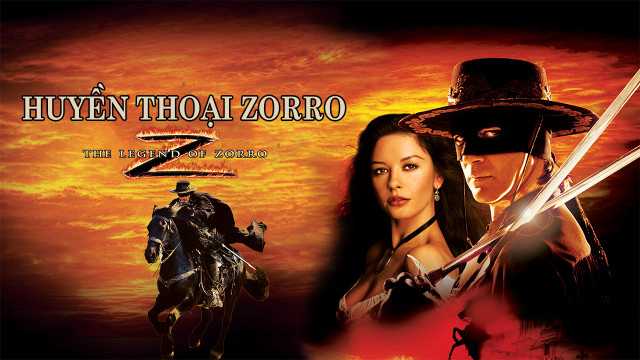 poster Huyền thoại Zorro The Legend of Zorro