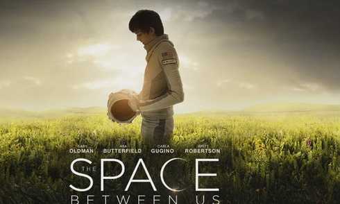 poster Khoảng cách giữa chúng ta The Space Between Us