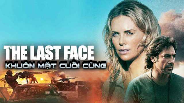 poster Khuôn Mặt Cuối Cùng The Last Face