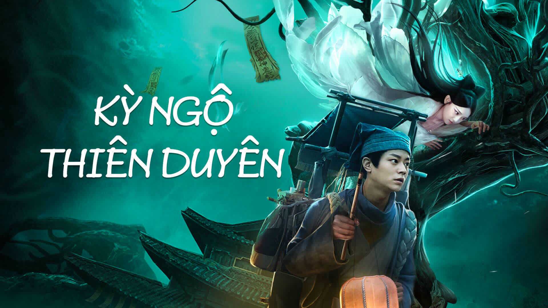 poster Kỳ Ngộ Thiên Duyên TALE OF PHANTOM: A LOVE STORY