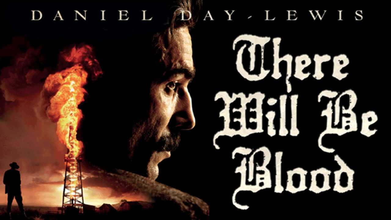 poster Máu Sẽ Phải Đổ There Will Be Blood