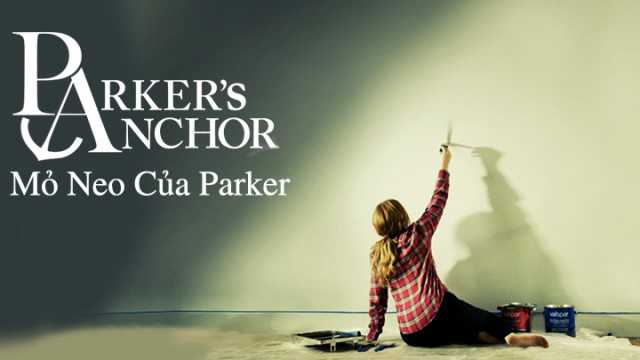 poster Mỏ Neo Của Parker Parker's Anchor