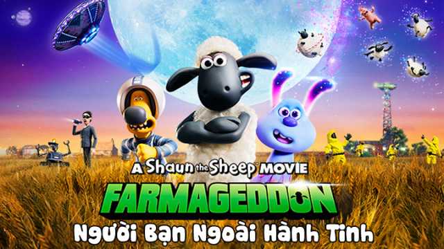 poster Người Bạn Ngoài Hành Tinh Shaun the Sheep Movie: Farmageddon