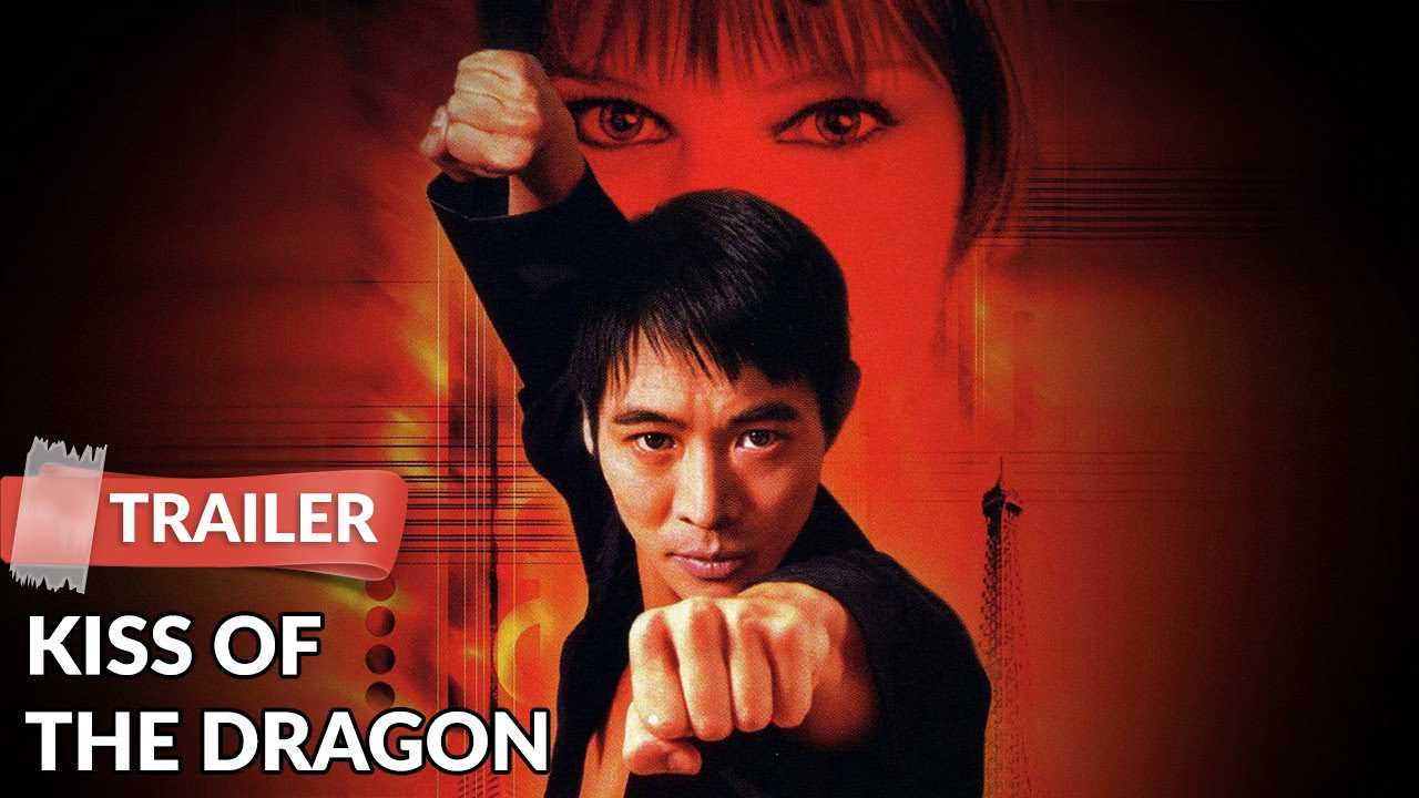 poster Nụ Hôn Của Rồng Kiss of the Dragon