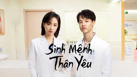 poster Sinh Mệnh Thân Yêu Beloved Life