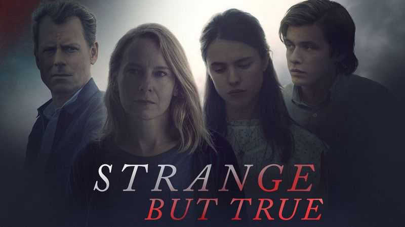 poster Sự Thật Lạ Kỳ Strange But True