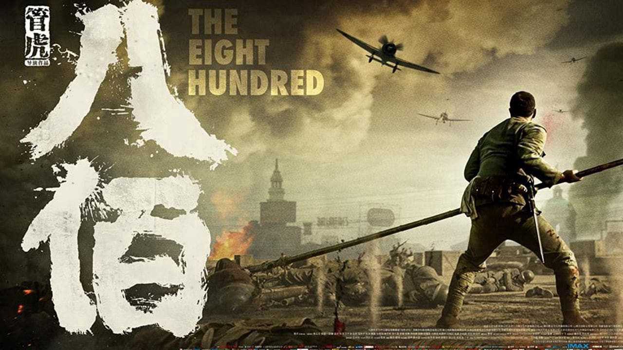 poster Tám Trăm The Eight Hundred