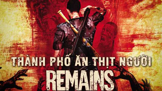 poster Thành Phố Ăn Thịt Người Remains