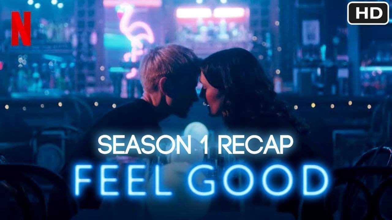 poster Thấy vui (Phần 1) Feel Good (Season 1)