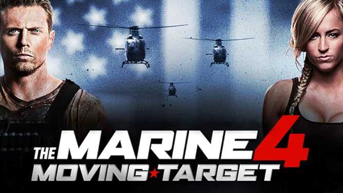 poster The Marine 4: Moving Target The Marine 4: Moving Target