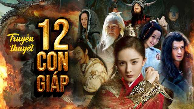 poster Truyền Thuyết 12 Con Giáp The Legend of Chinese Zodiac