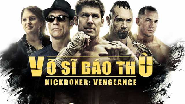 poster Võ sĩ báo thù Kickboxer: Vengeance