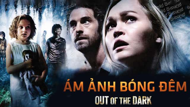 poster Ám Ảnh Bóng Đêm Out of the Dark