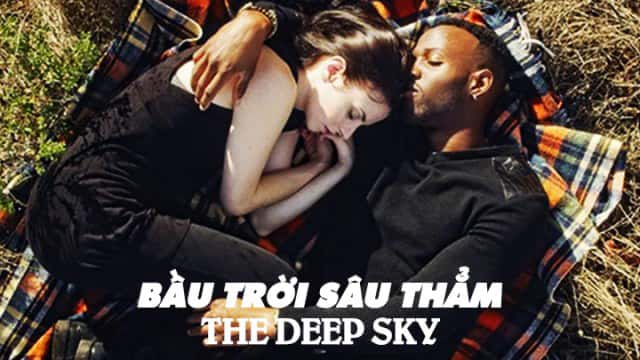 poster Bầu Trời Sâu Thẳm The Deep Sky