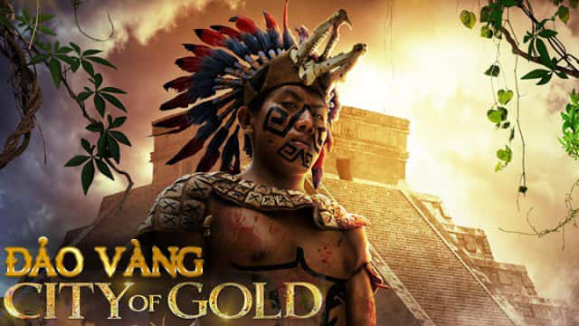 poster Đảo Vàng City of Gold