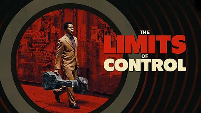 poster  Giới Hạn Kiểm Soát  The Limits of Control