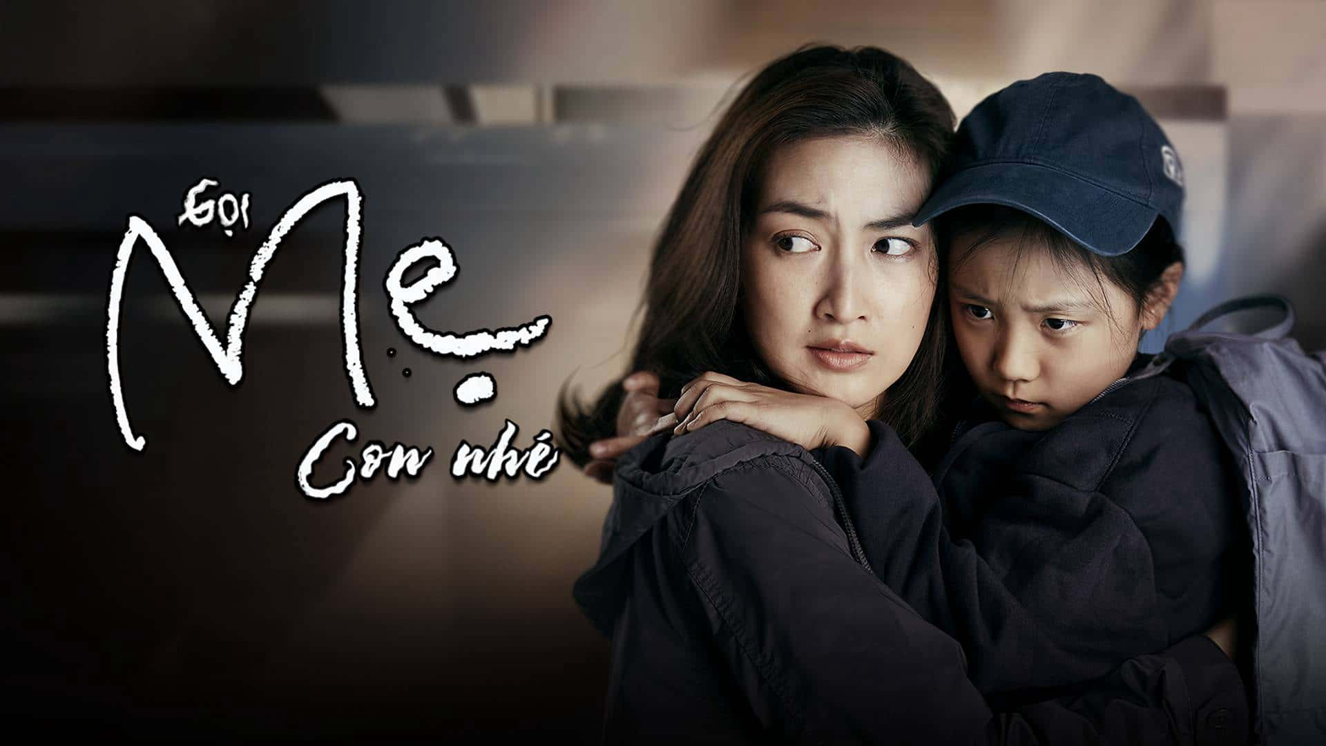 poster Gọi Mẹ Con Nhé Mother