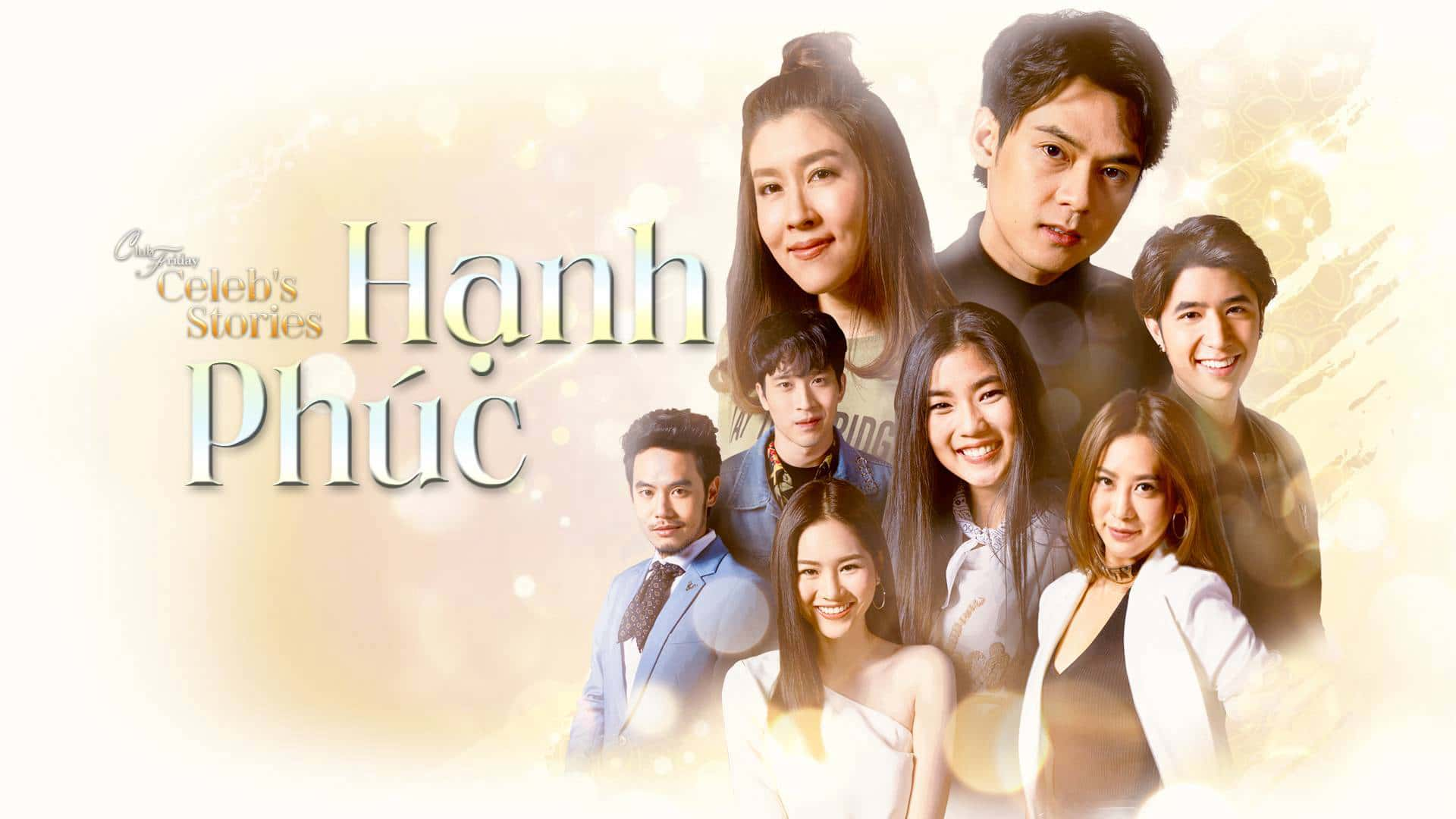 poster Hạnh Phúc Club Friday Celebs Stories: Happiness