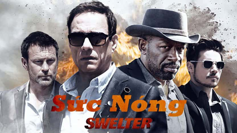 poster Sức Nóng  Swelter