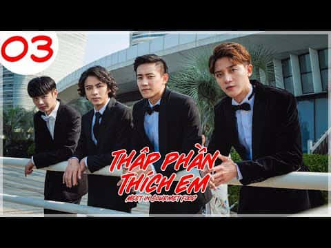 poster Thập Phần Thích Em Thập Phần Thích Em