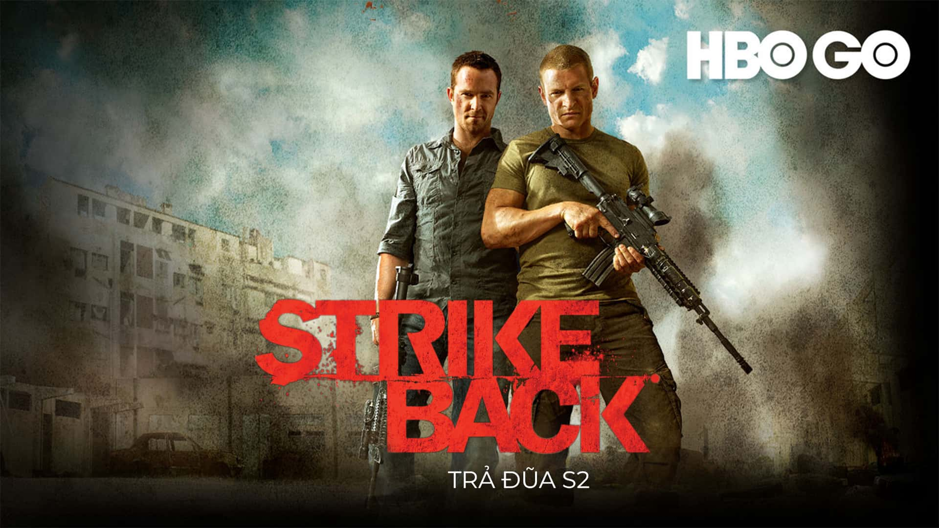 poster Trả Đũa (Phần 2) Strike Back (Season 2)