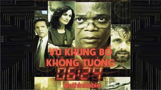 poster Vụ Khủng Bố Không Tưởng Unthinkable