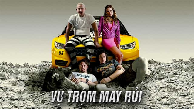 poster Vụ Trộm May Rủi Logan Lucky