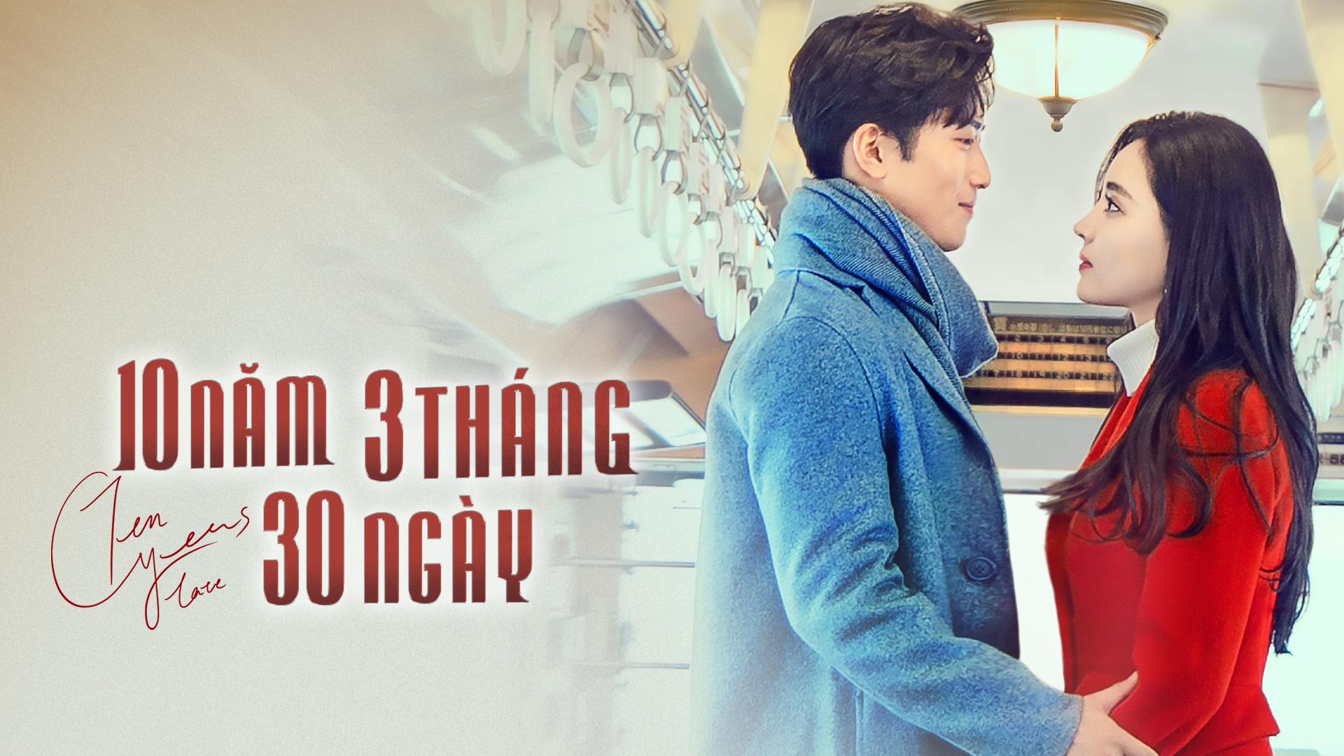 poster 10 Năm 3 Tháng 30 Ngày Ten Years Late