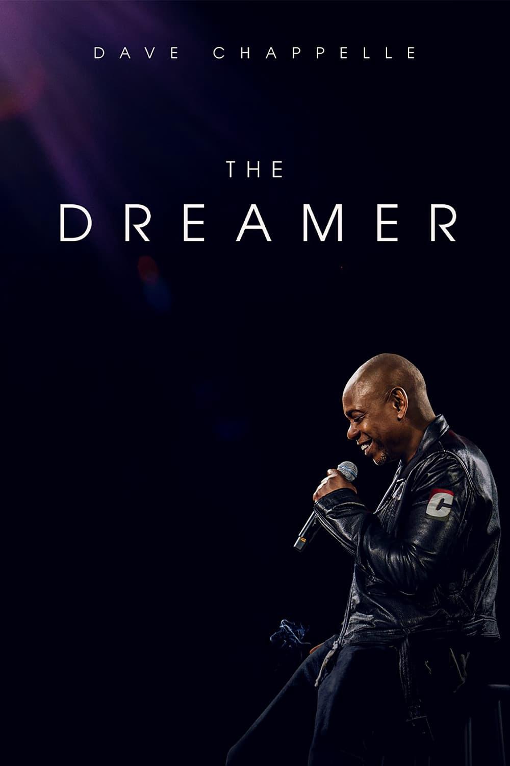 Thumber Dave Chappelle: The Dreamer