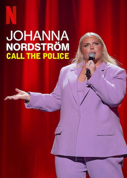 Thumber Johanna Nordstrom: Gọi cảnh sát