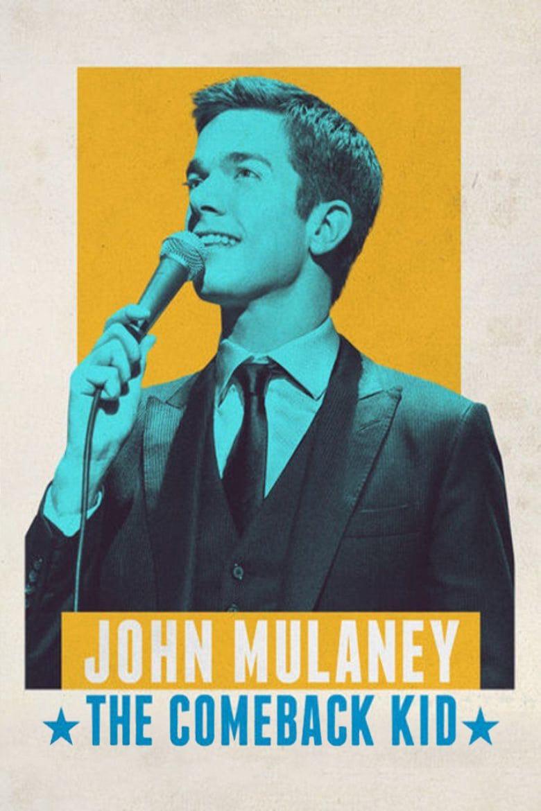 Thumber John Mulaney: The Comeback Kid