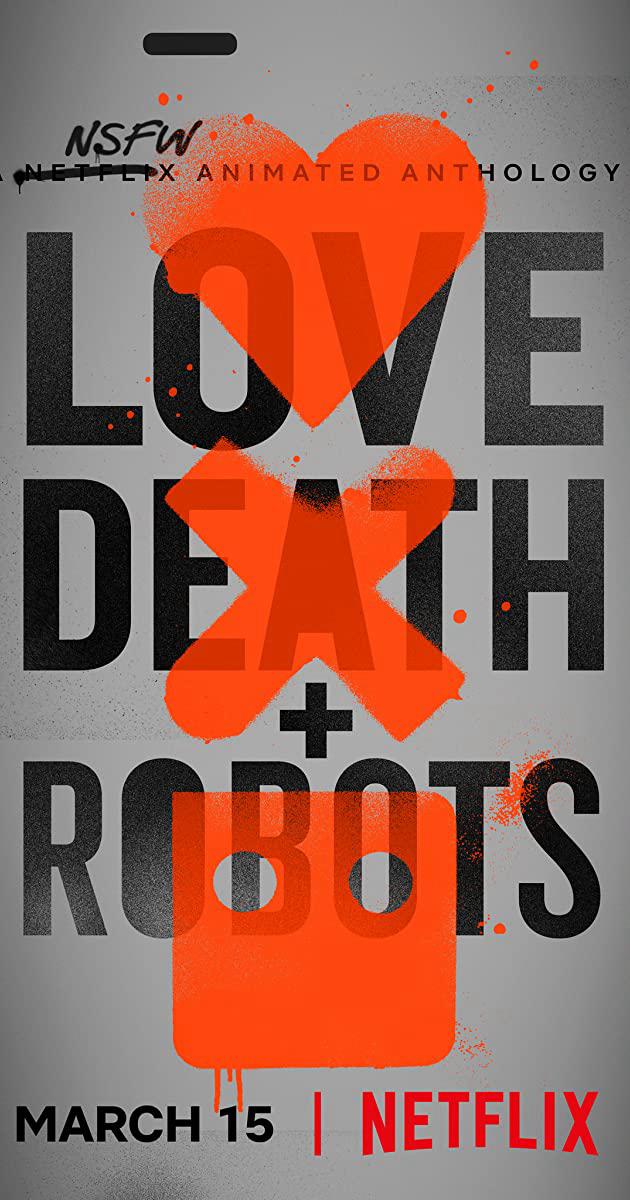 Thumber Love, Death & Robots (Phần 1)