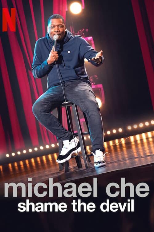 Thumber Michael Che: Shame the Devil