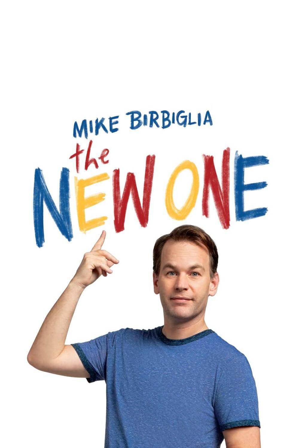 Thumber Mike Birbiglia: The New One