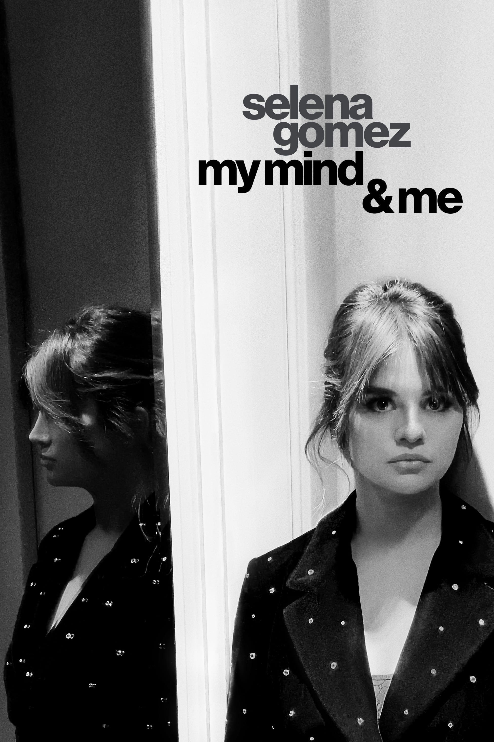 Thumber Selena Gomez: My Mind & Me