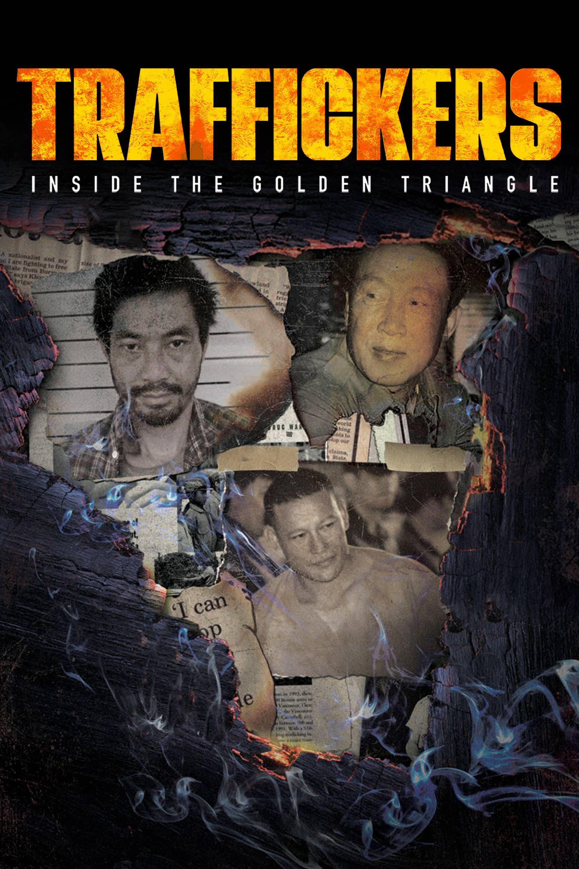 Thumber Traffickers: Inside The Golden Triangle